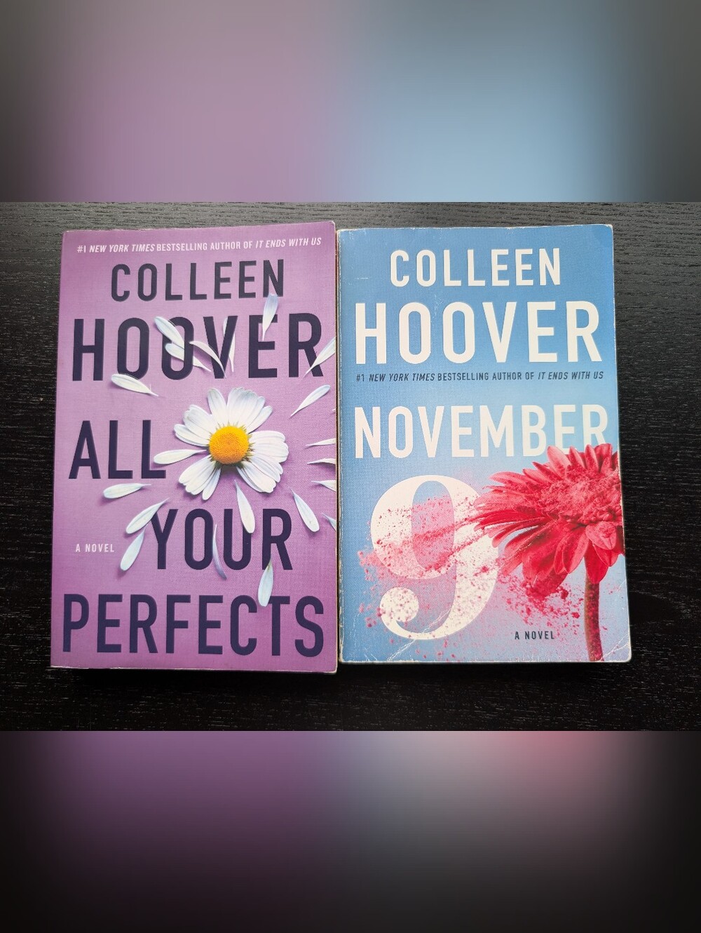 Both November 9 and All Your Perfects by Colleen Hoover
